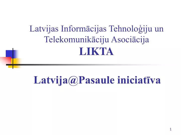 latvijas inform cijas tehnolo iju un telekomunik ciju asoci cija likta