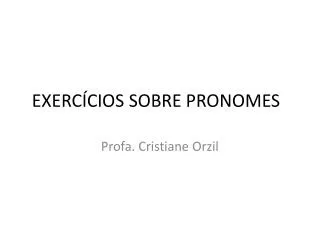 exerc cios sobre pronomes