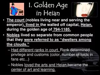 I. Golden Age in Heian