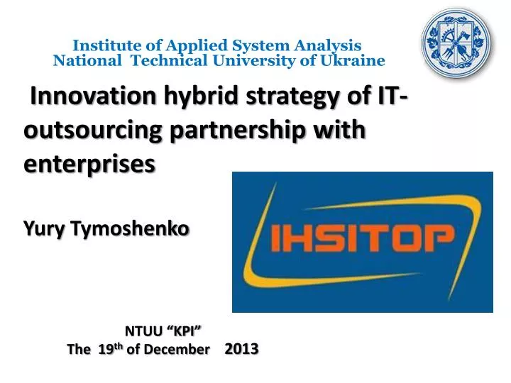 innovation hybrid strategy of it outsourcing partnership with enterprises yury tymoshenko