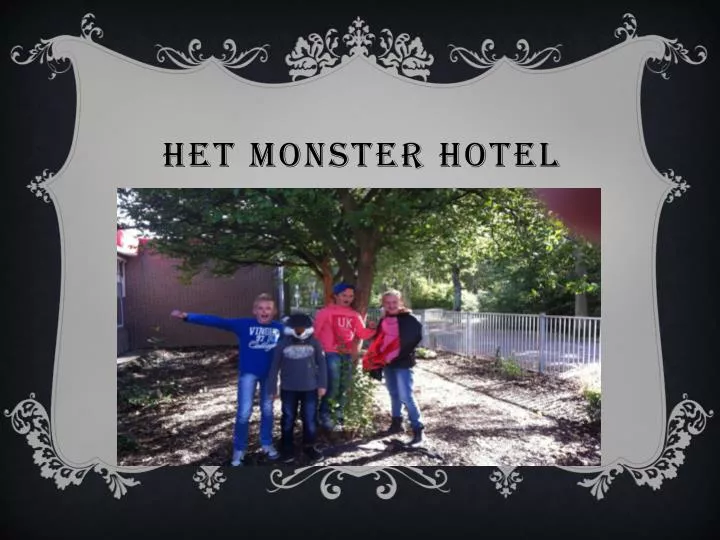 het monster hotel
