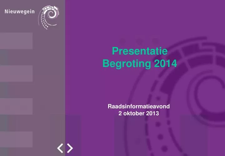 presentatie begroting 2014