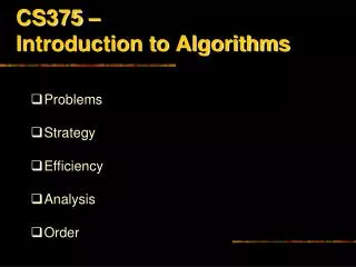 CS375 – Introduction to Algorithms