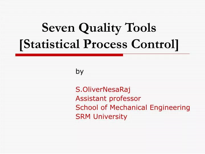 seven quality tools statistical process control