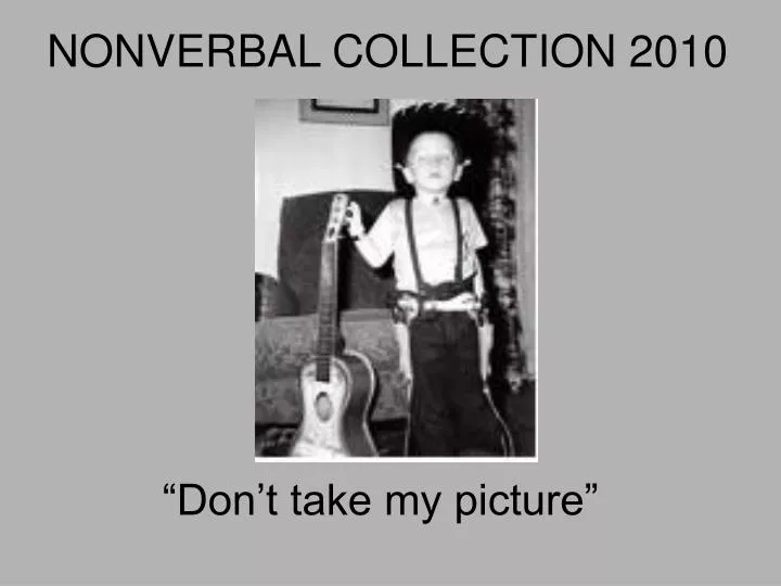 nonverbal collection 2010