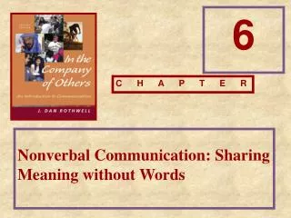 Nonverbal Communication: Sharing Meaning without Words