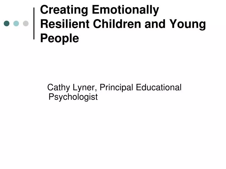 creating emotionally resilient children and young people