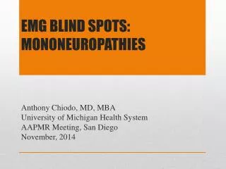 EMG Blind Spots: mononeuropathies