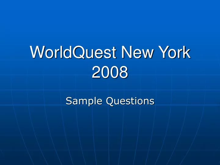 worldquest new york 2008