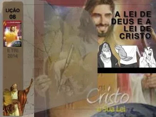 a lei de deus e a lei de cristo