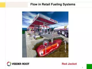 Flow in Retail Fueling Systems
