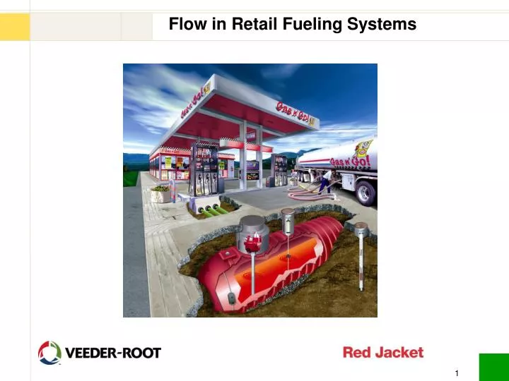 flow in retail fueling systems