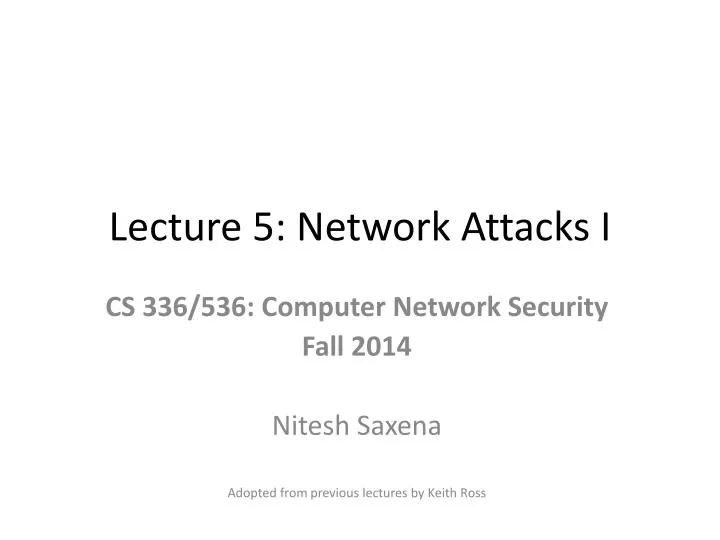 lecture 5 network attacks i