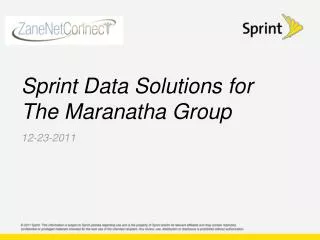 Sprint Data Solutions for The Maranatha Group