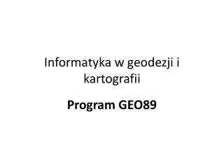 informatyka w geodezji i kartografii