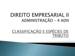 direito empresarial ii administra o 4 adn