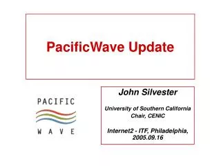 PacificWave Update