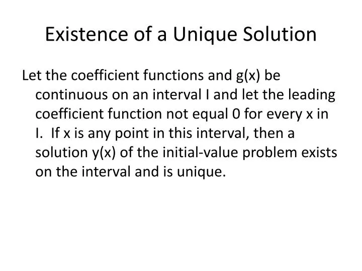 existence of a unique solution