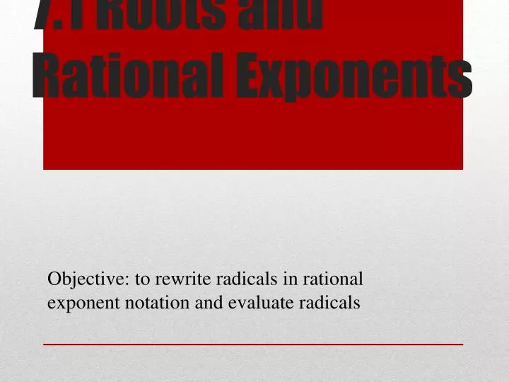 7 1 roots and rational exponents
