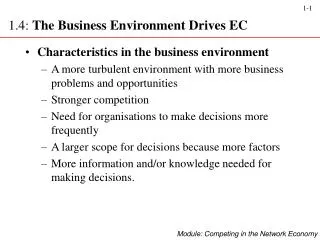 Characteristics in the business environment
