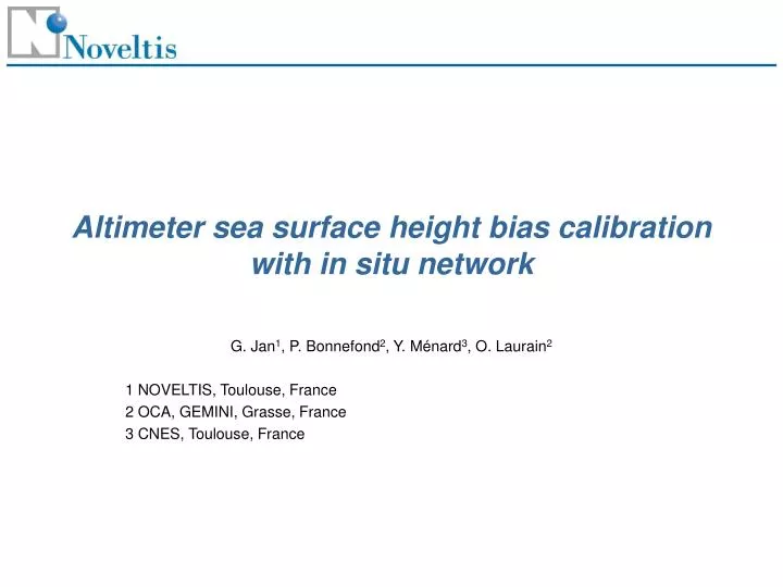 altimeter sea surface height bias calibration with in situ network