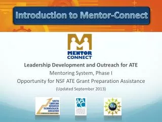 Leadership Development and Outreach for ATE Mentoring System, Phase I