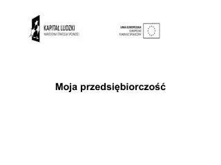 moja przedsi biorczo