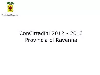 concittadini 2012 2013 provincia di ravenna