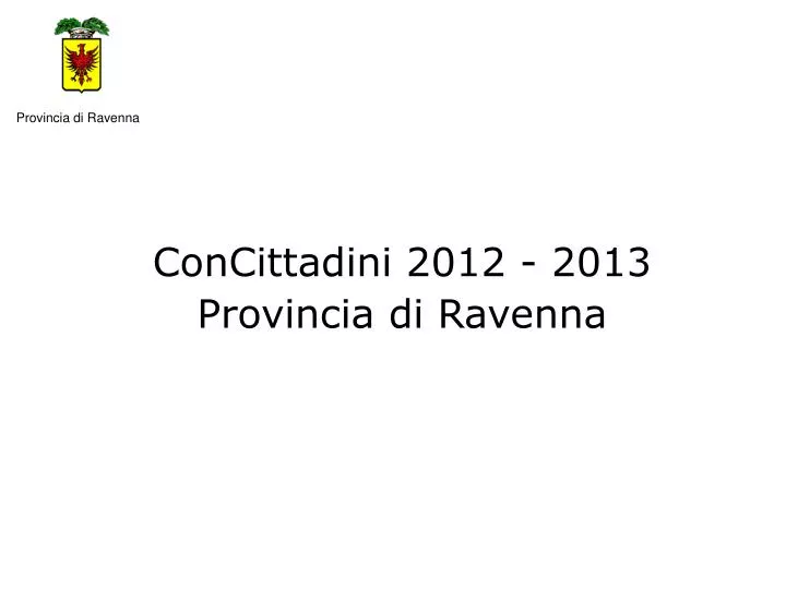 concittadini 2012 2013 provincia di ravenna