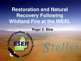 Restoration and Natural Recovery Following Wildland Fire at the INEEL
