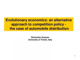 Evolutionary economics: an alternative approach to competition policy -