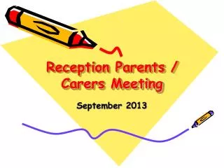 Reception Parents / Carers Meeting