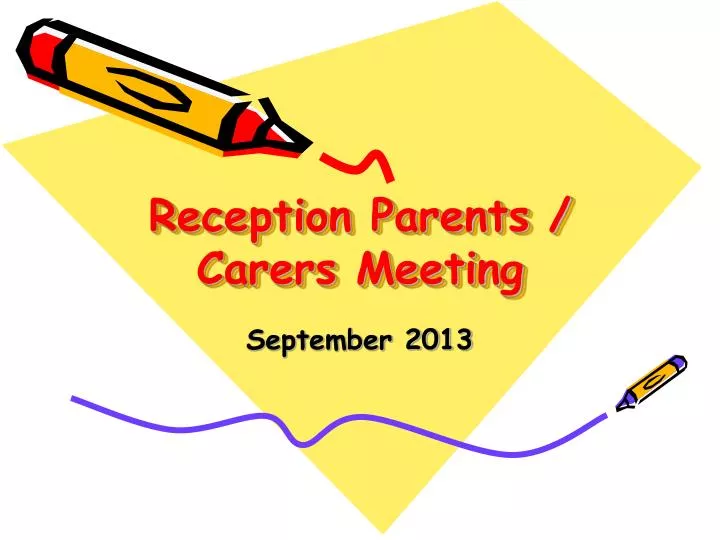 reception parents carers meeting