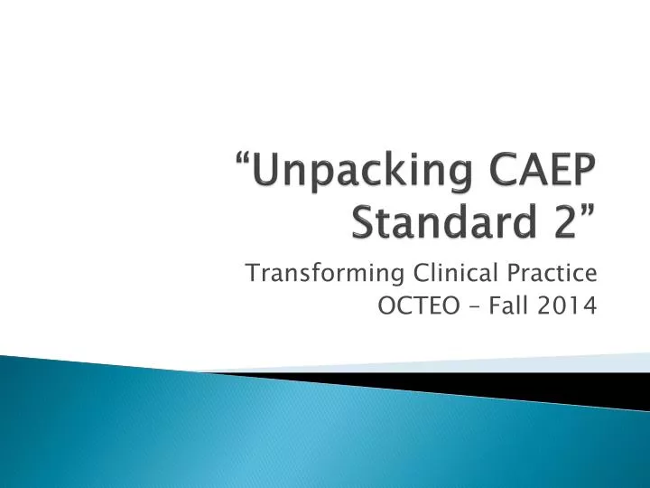 unpacking caep standard 2