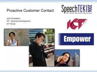 Proactive Customer Contact