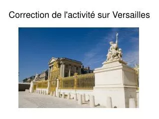correction de l activit sur versailles