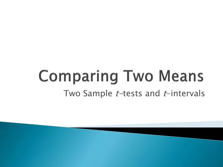 comparing two means