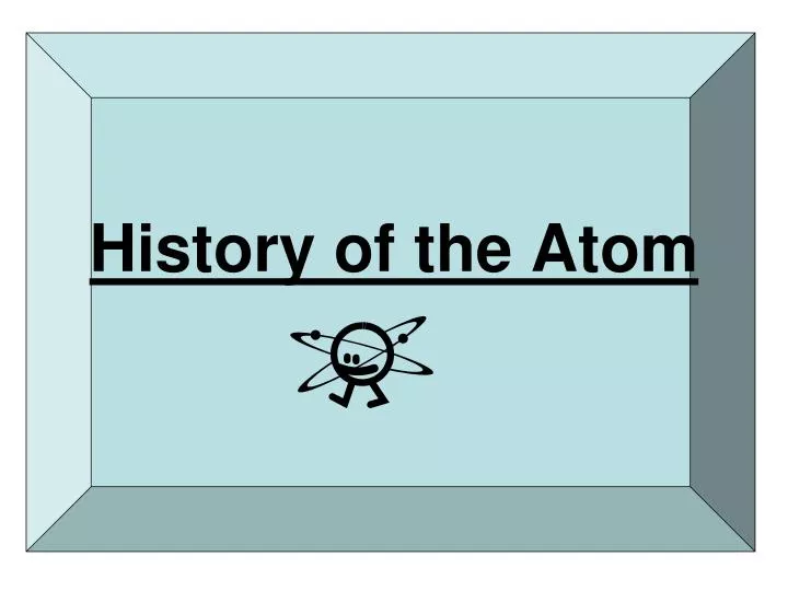 history of the atom