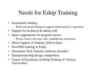 Needs for Eship Training