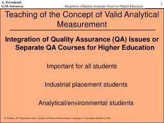 Teaching of the Concept of Valid Analytical Measurement