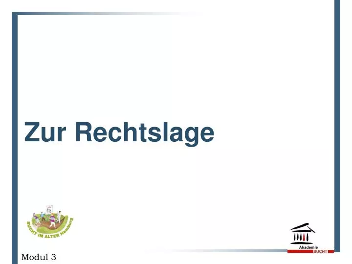 zur rechtslage