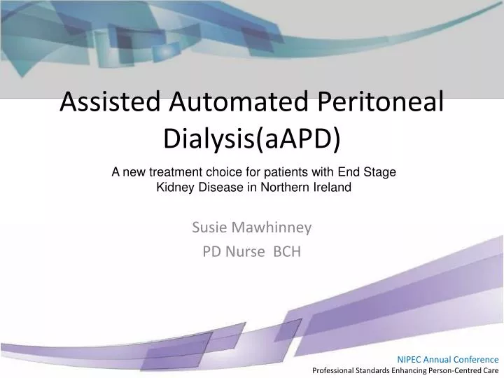 assisted automated peritoneal dialysis aapd
