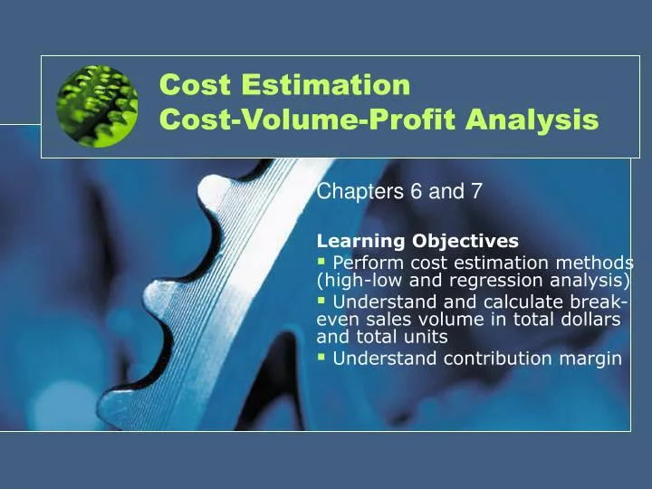 cost estimation cost volume profit analysis