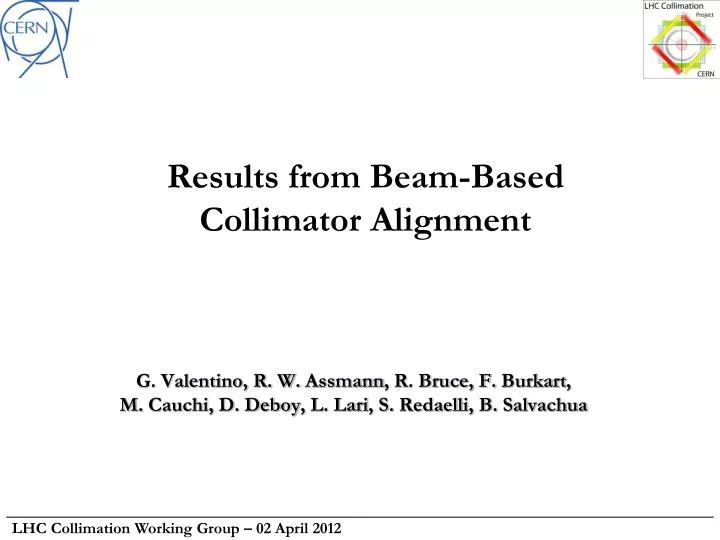 results from beam based collimator alignment