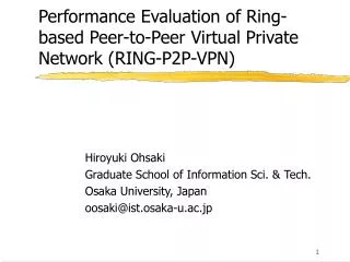 Performance Evaluation of Ring-based Peer-to-Peer Virtual Private Network (RING-P2P-VPN)