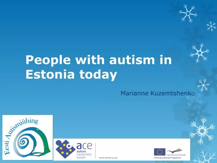 people with autism in estonia today