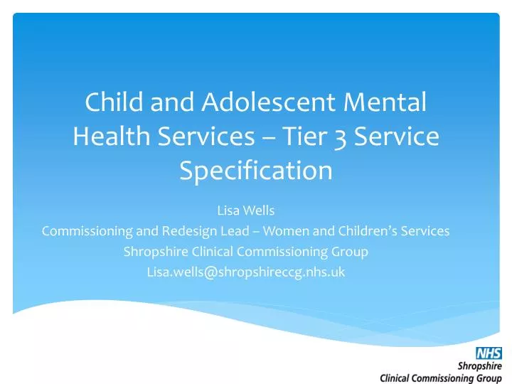 child and adolescent mental health services tier 3 service specification