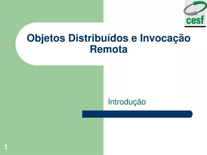 objetos distribu dos e invoca o remota