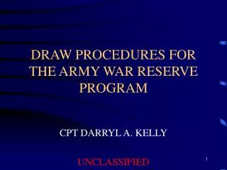 DRAW PROCEDURES FOR THE ARMY WAR RESERVE PROGRAM
