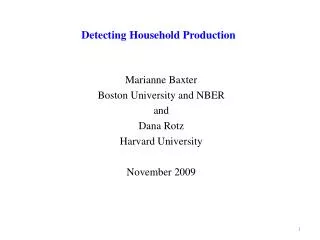 Detecting Household Production